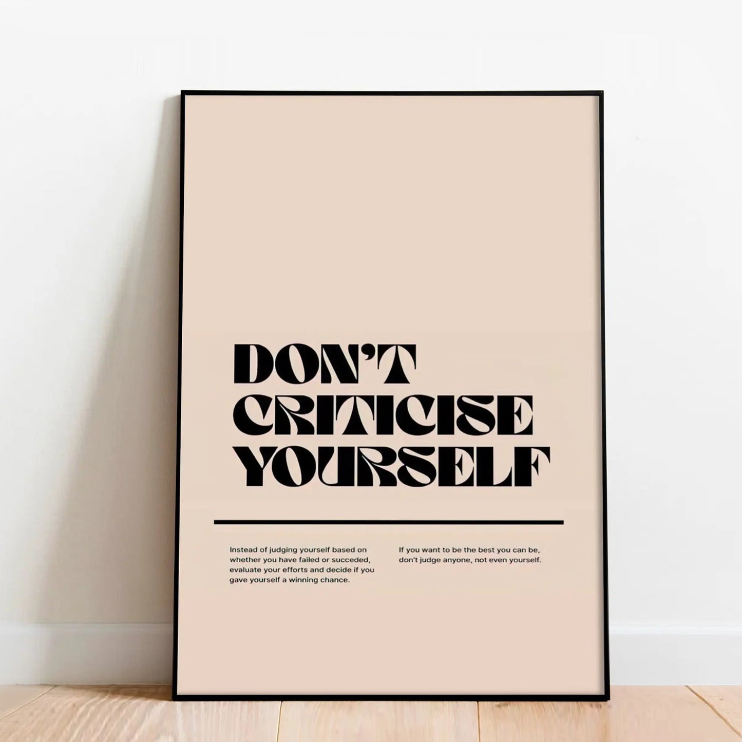 Don't Criticize Yourself