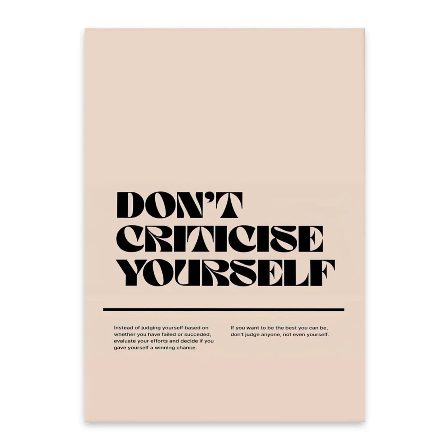 Don't Criticize Yourself