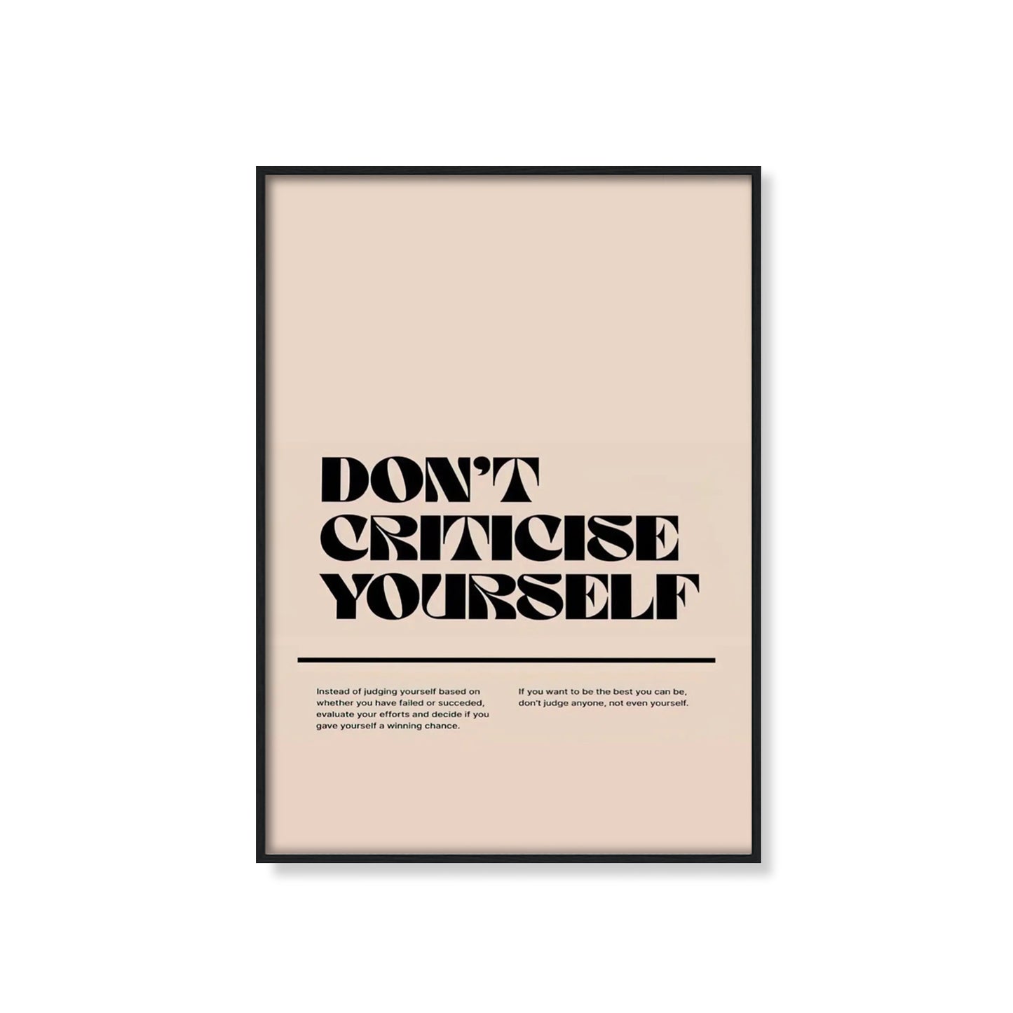 Don't Criticize Yourself