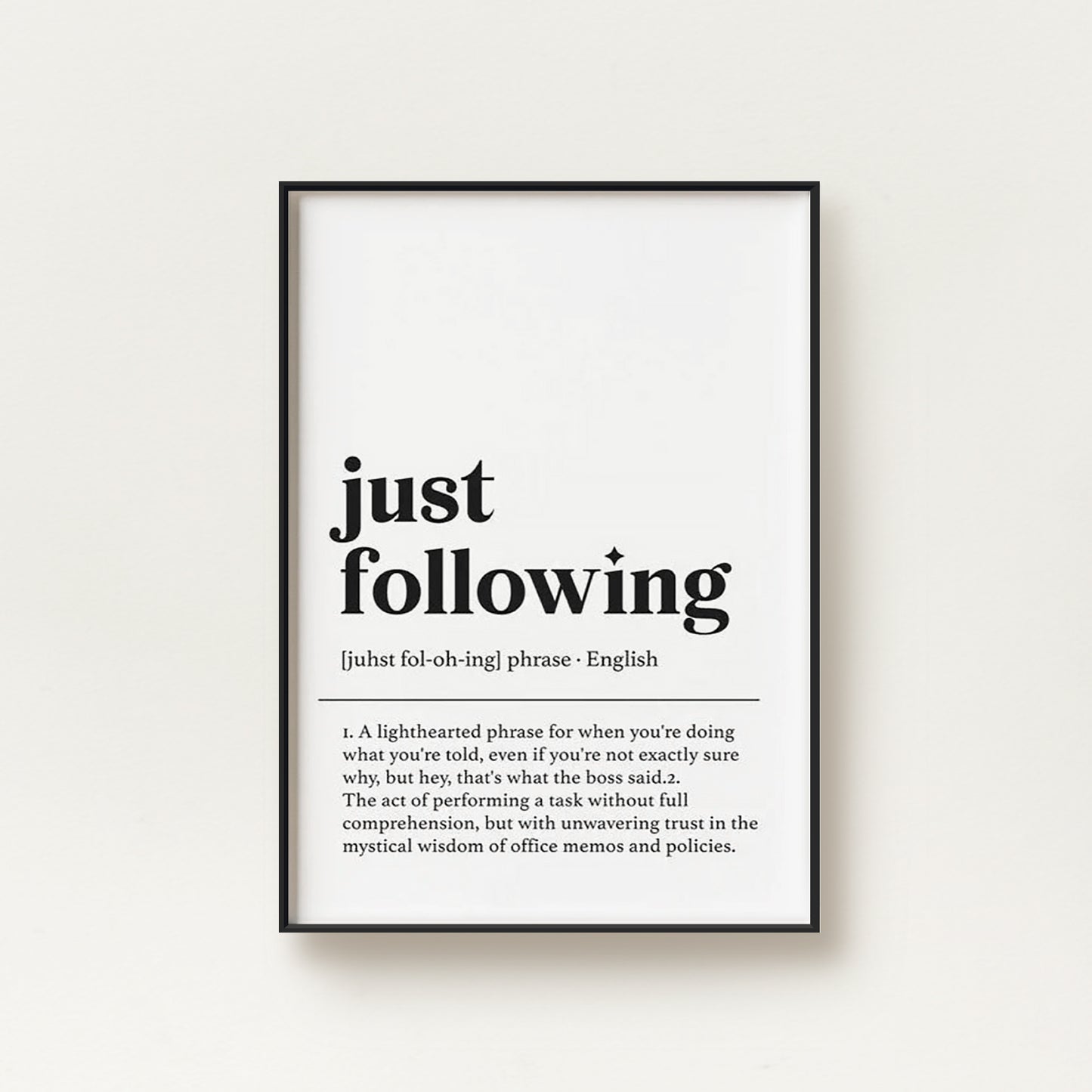 Just Following