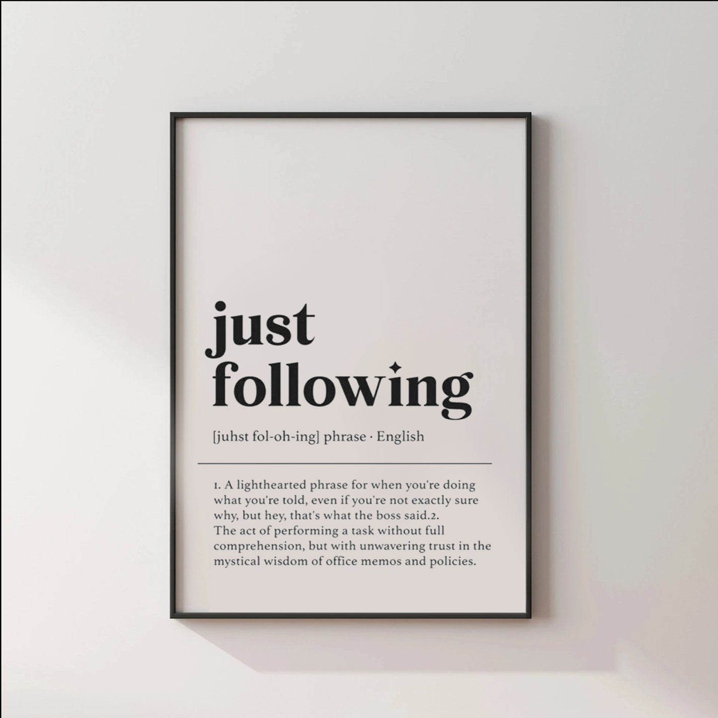 Just Following