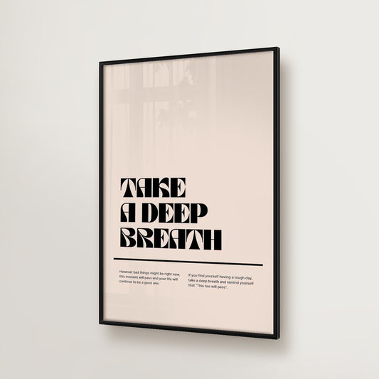 Take A Deep Breath