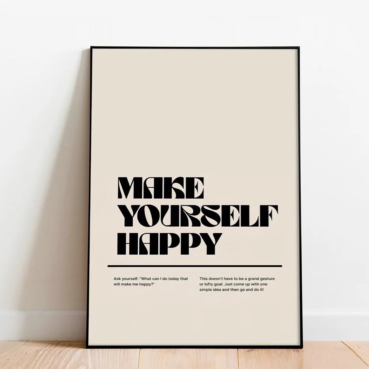 Make Yourself Happy