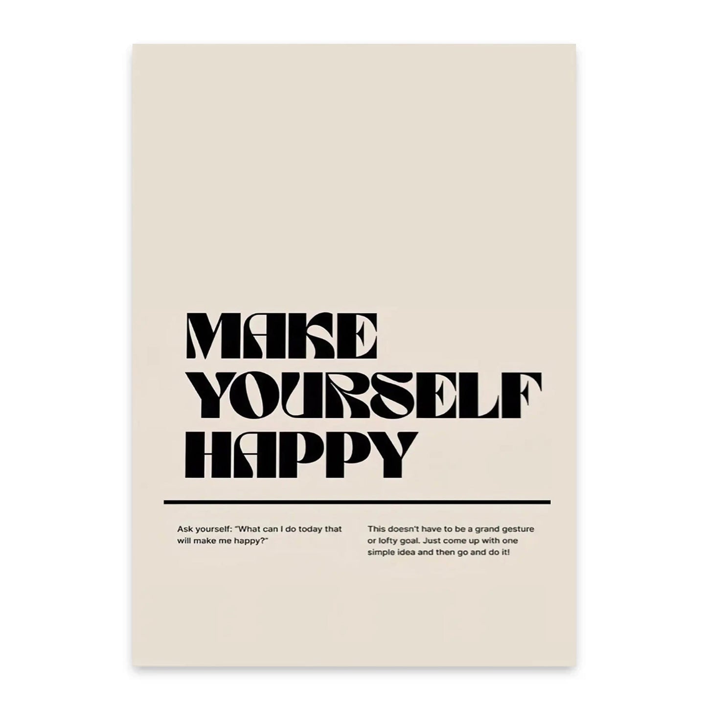 Make Yourself Happy