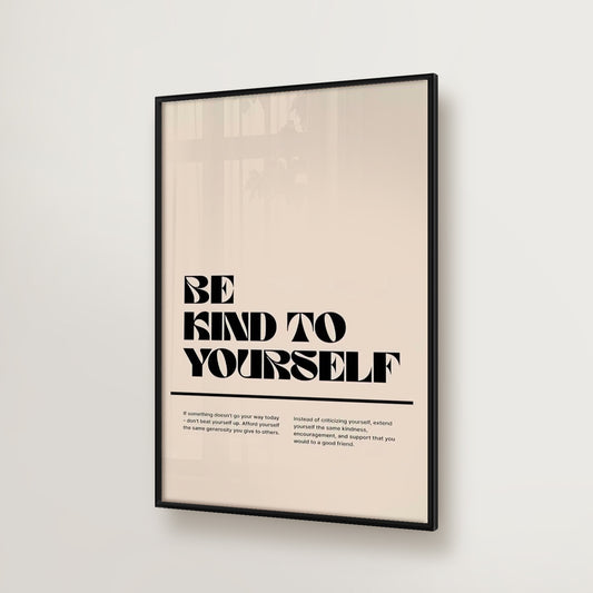 Be Kind Yourself