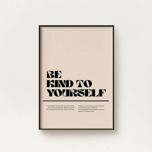 Be Kind Yourself