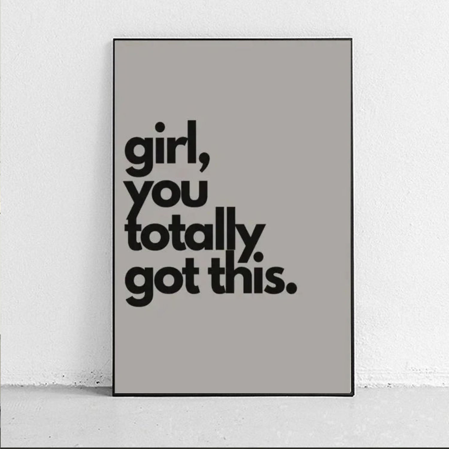 Girl You Totally Got This-thumbmail-4