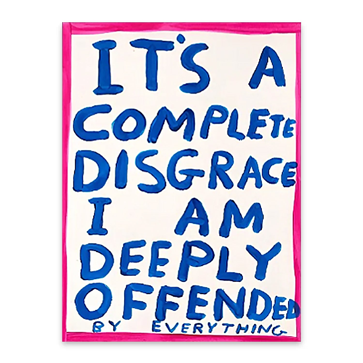 I Am Deeply Offended-thumbmail-3