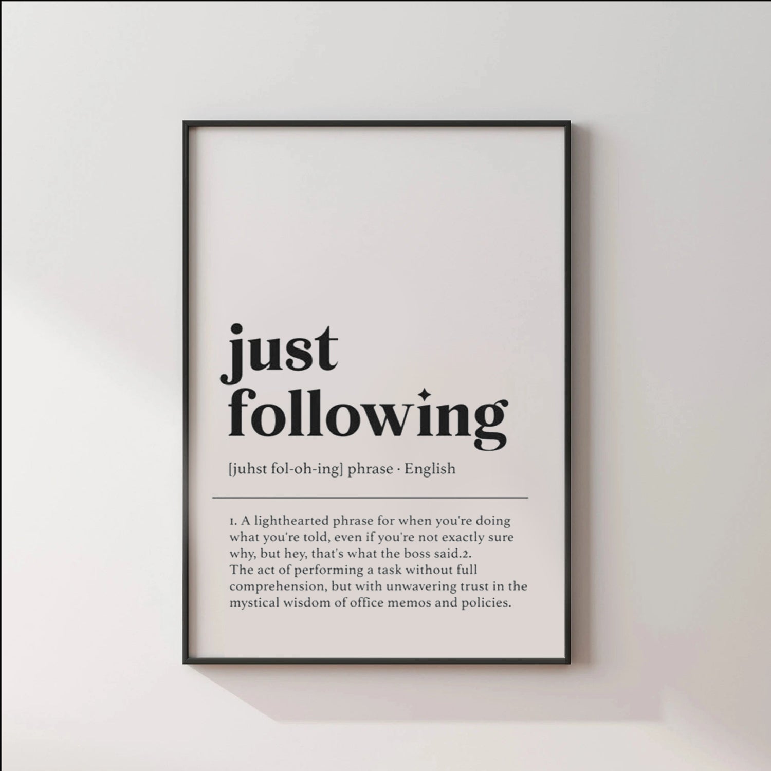 Just Following