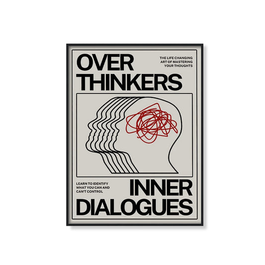 Over Thinkers