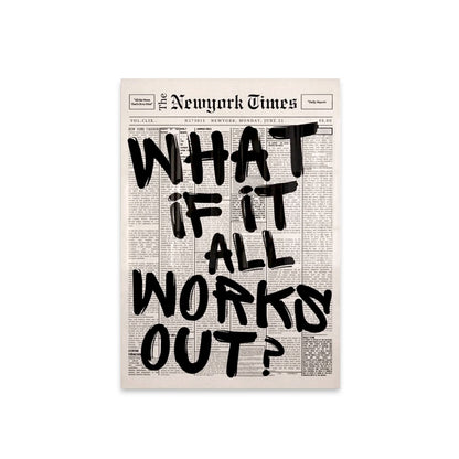 What If Everything Goes Well