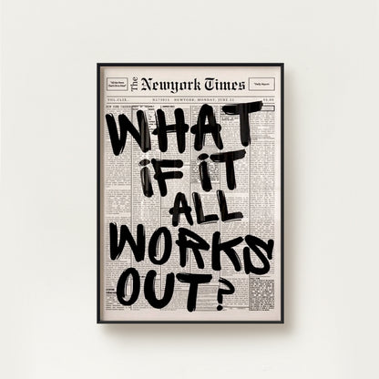 What If Everything Goes Well