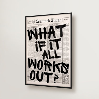 What If Everything Goes Well