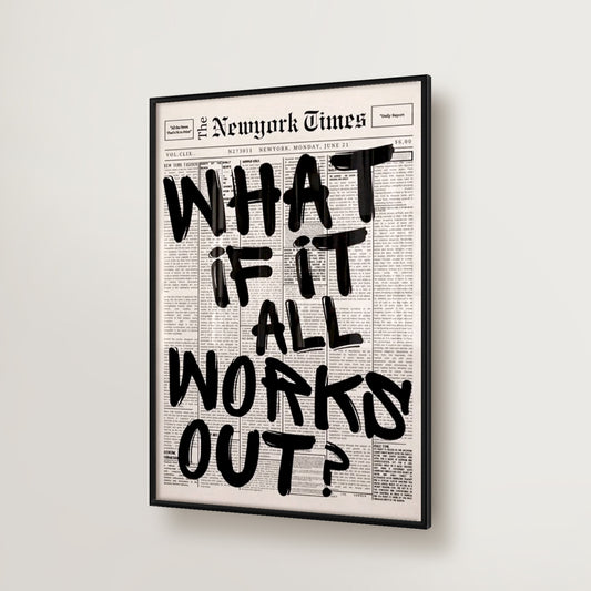 What If Everything Goes Well