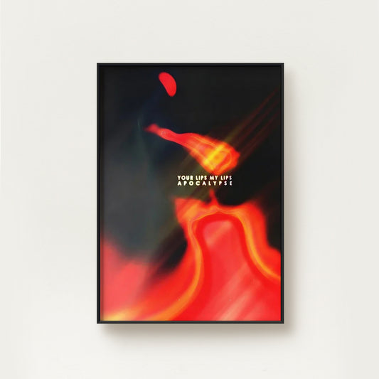 Your Lips My Lips Apocalypse